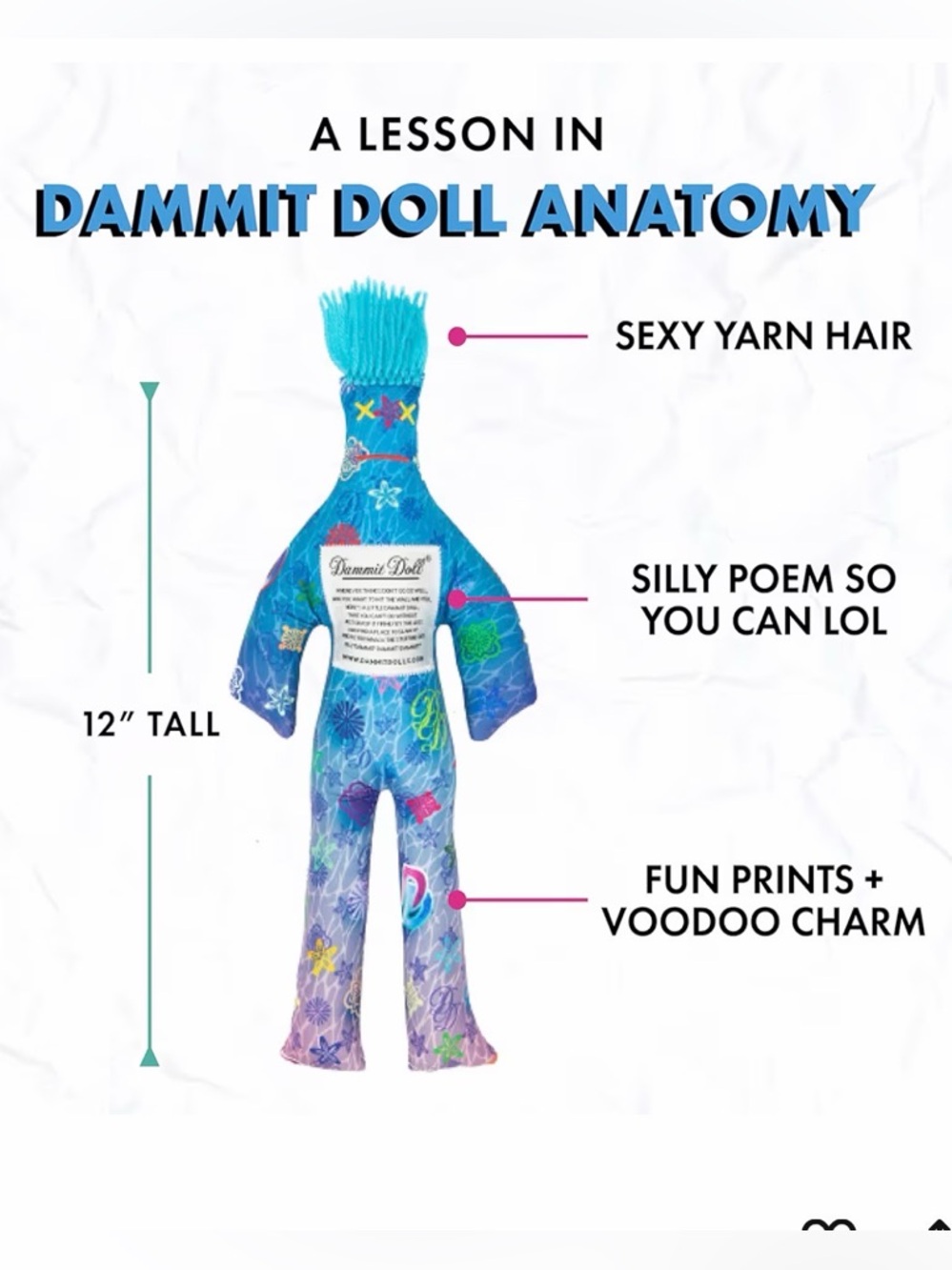 Dammit Doll NWOT 12”  Plush with Blue Floral Print and dammit poem on the front